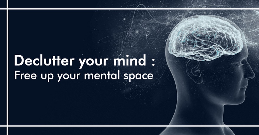 declutter your mind